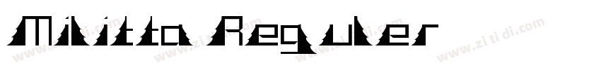 Militta Reguler字体转换